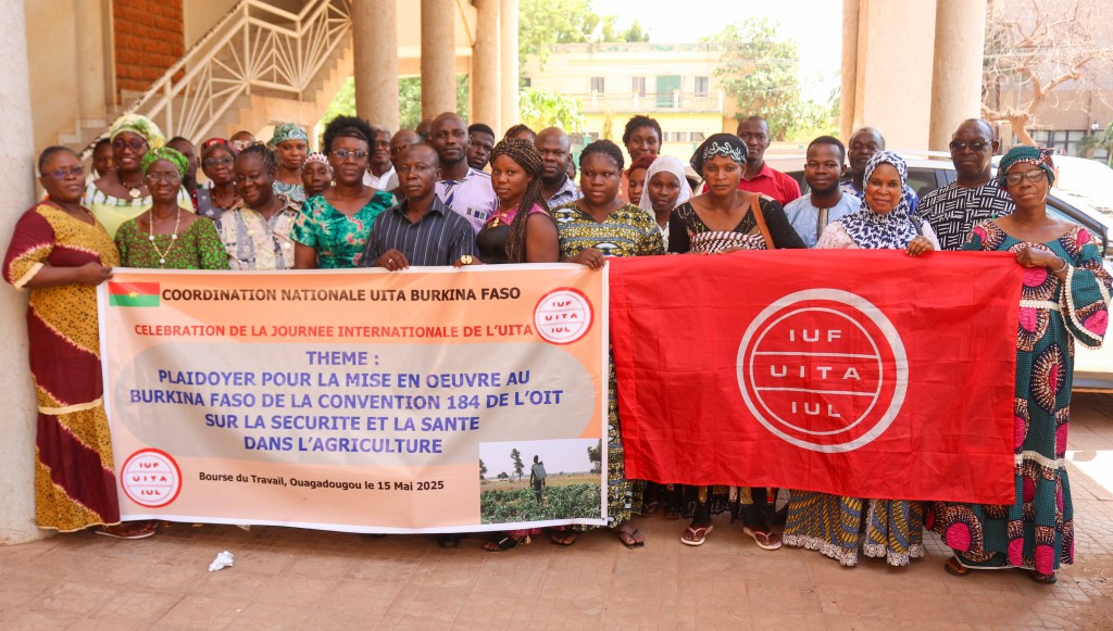 Célébration en différé de la Journée de l’UITA à Ouagadougou : plaidoyer pour la mise en œuvre de la Convention&nbsp;184